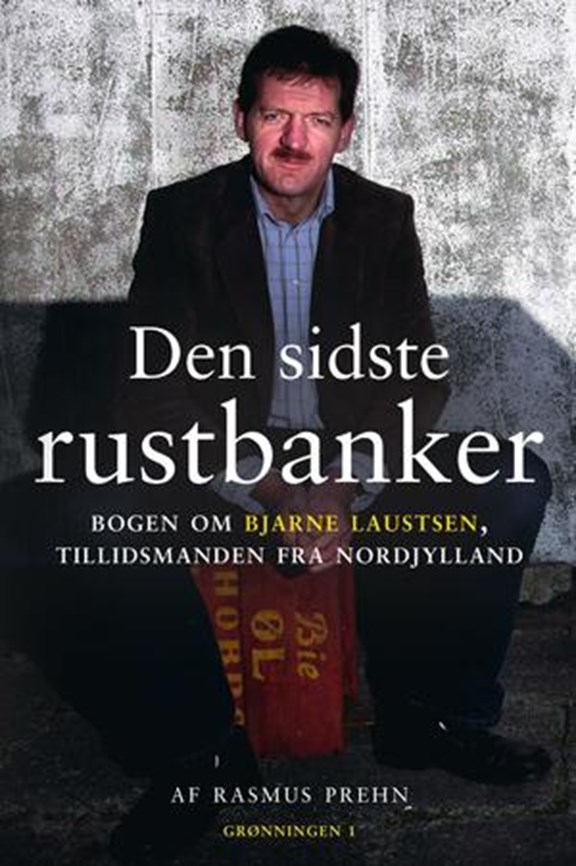 Den Sidste Rustbanker