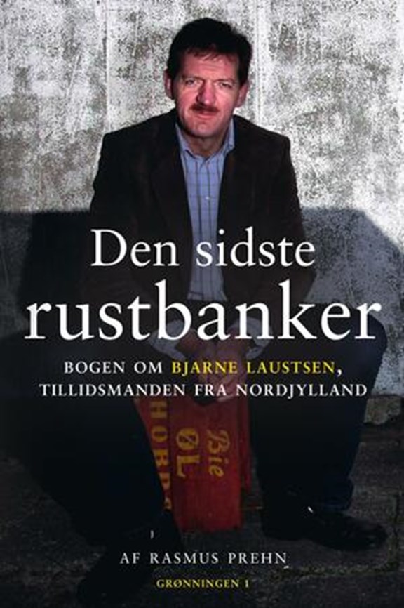 Den Sidste Rustbanker